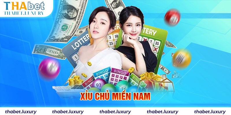 Xỉu chủ miền Nam