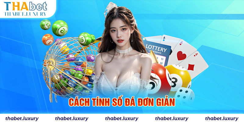 Cách tính số đá đơn giản