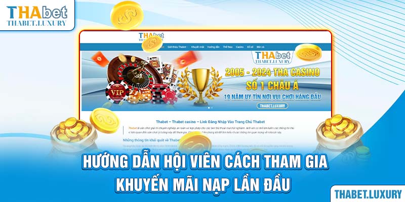 Hướng dẫn hội viên cách tham gia khuyến mãi nạp lần đầu