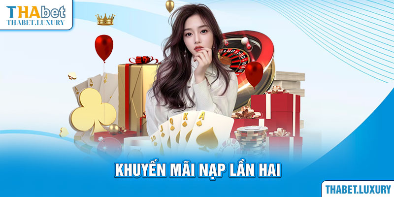 Khuyến mãi nạp lần hai